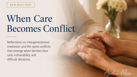 A warm-toned blog graphic showing a younger person gently holding an elderly woman’s hands, with the title “When Care Becomes Conflict” and text about intergenerational mediation and family care.
