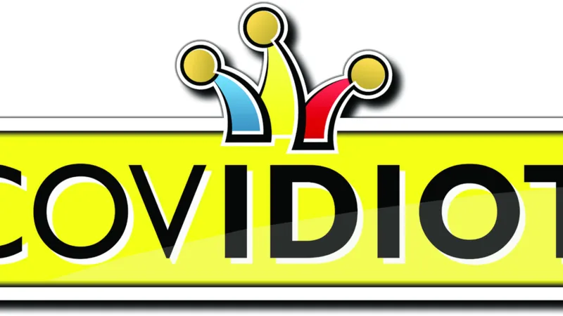 COVIDIOT1